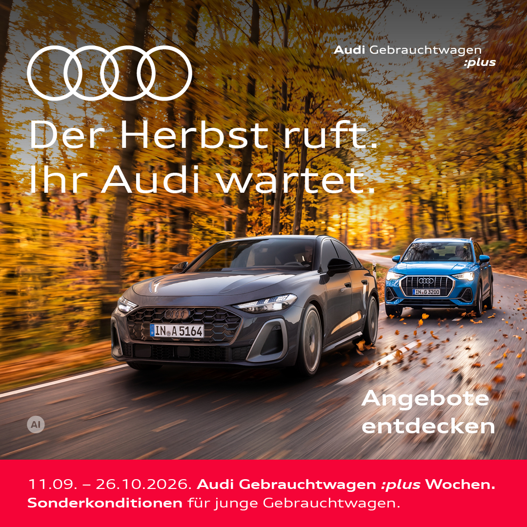 BEITRAGSBILD AUDI GW PLUS WOCHEN Q3-26